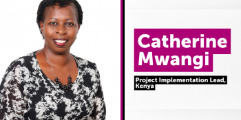 Life At VSO Catherine Mwangi